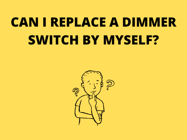 can-i-change-a-dimmer-switch-myself-quick-easy-and-affordable